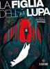 Copertina del libro La figlia della lupa 