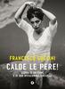 Copertina del libro Calde le pere! Storia di un fiume e di una integerrima fanciulla 