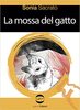 Copertina del libro La mossa del gatto 
