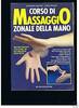 Copertina del libro Corso di massaggio zonale della mano 