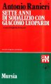 Sette anni di sodalizio con Giacomo Leopardi