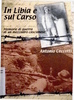 Copertina del libro In Libia e sul Carso. Memorie di guerra di un mezzadro cascianese 