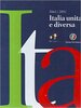 Copertina del libro 1861 - 2011 Italia unita e diversa