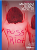 Copertina del libro Madonna liberaci da Putin! Le Pussy Riot scuotono la Russia (e non solo) 
