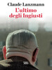 Copertina del libro L'ultimo degli ingiusti 