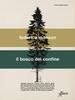 Copertina del libro Il bosco del confine 