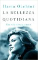 La bellezza quotidiana