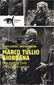 Marco Tullio Giordana. Una poetica civile in forma di cinema