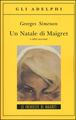 Un Natale di Maigret e altri racconti