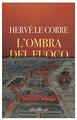 L'ombra del fuoco