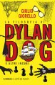 La filosofia di Dylan Dog e altri incubi