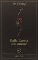 Dalla Russia con amore