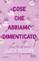 Cose che abbiamo dimenticato