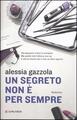 Un segreto non è per sempre