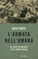 L'armata nell'ombra. Gli eroici carabinieri della Banda Caruso