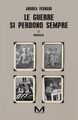 Le guerre si perdono sempre