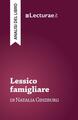 Lessico familiare di Natalia Ginzburg. Analisi del libro