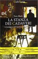 La stanza dei cadaveri