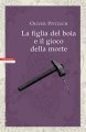 La figlia del boia e il gioco della morte