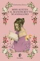 Miss Austen e il manoscritto scandaloso