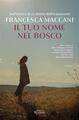 Il tuo nome nel bosco