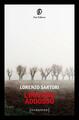 L'inferno addosso