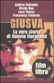 Giusva. La vera storia di Valerio Fioravanti