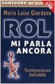 Rol mi parla ancora