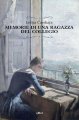 Memorie di una ragazza del collegio