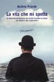 La vita che mi spetta