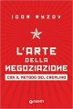 L'arte della negoziazione con il metodo del Cremlino