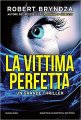 La vittima perfetta