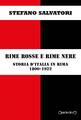 Rime Rosse e Rime Nere. Storia d'Italia in rima 1800-1922 