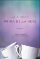 Prima della neve
