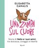 Copertina del libro Una zampa sul cuore. Storie di Nello e i suoi amici tra dolcezza, coraggio e libertà 