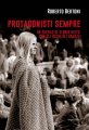 Protagonisti sempre