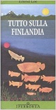 Tutto sulla Finlandia