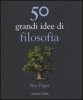 Copertina del libro 50 grandi idee di filosofia