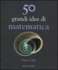 Copertina del libro 50 grandi idee di matematica