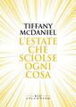 L'estate che sciolse ogni cosa