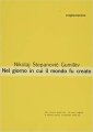 Nel giorno in cui il mondo fu creato