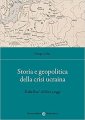 Storia e geopolitica della crisi ucraina