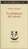 La dittatura del calcolo