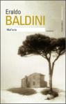 Mal'aria di Eraldo Baldini: dal libro alla fiction