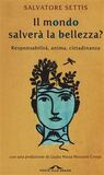 Il mondo salverà la bellezza?