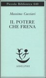 Il potere che frena