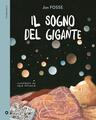 Il sogno del gigante