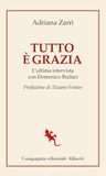 Tutto è Grazia. L'ultima intervista con Domenico Budaci
