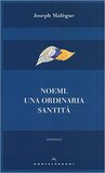 Noemi. Una ordinaria santità