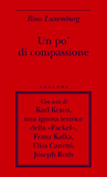 Un po' di compassione